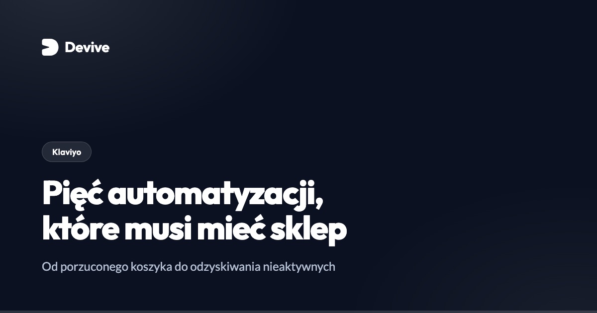 Automatyzacja email marketingu w Klaviyo